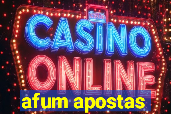 afum apostas